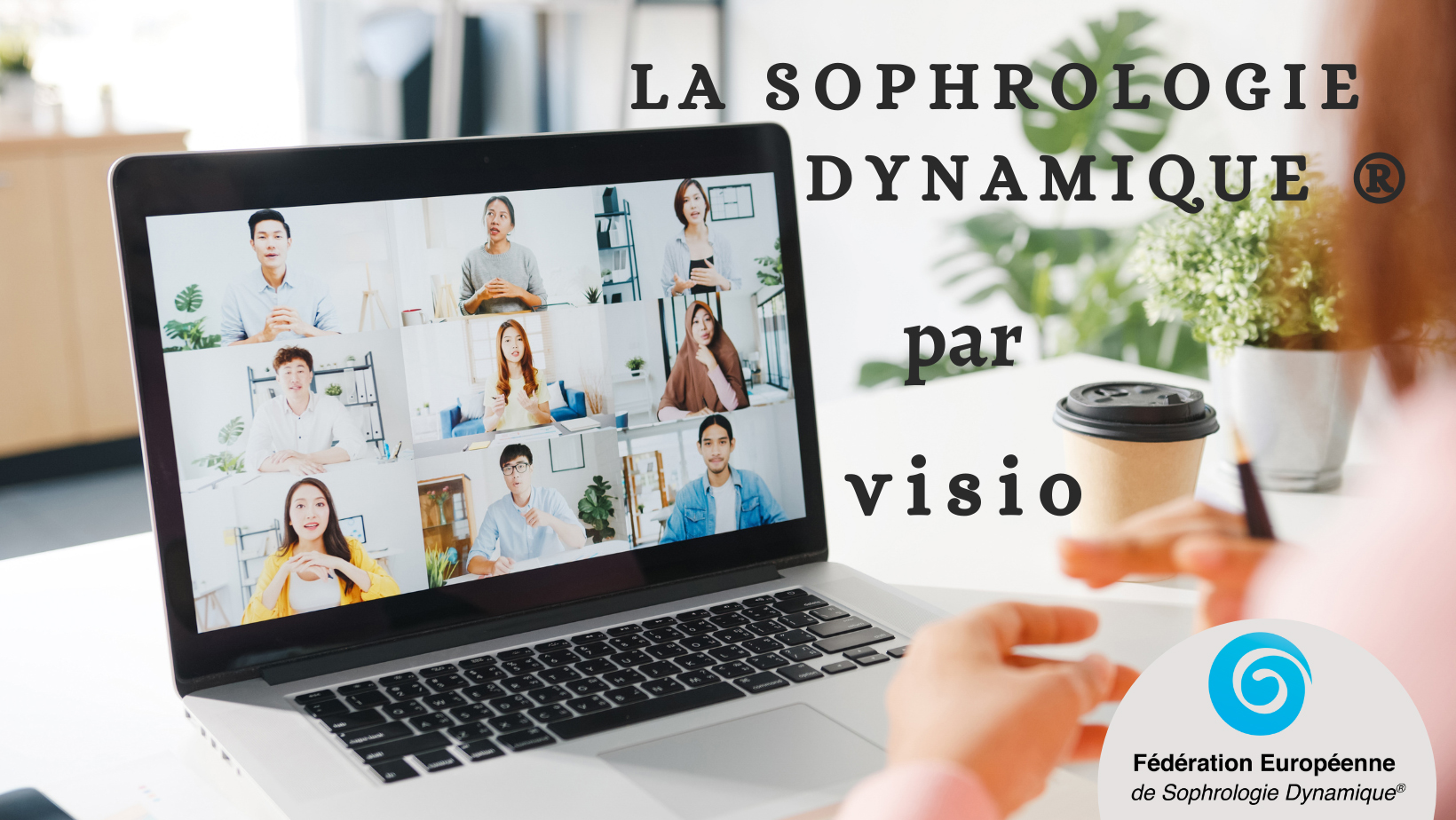 « La sophro en ligne » : Simple alternative ou réelle opportunité de proposition ?